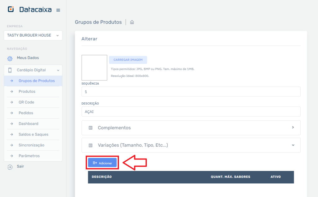 Grupo Variações Adicionar no Cardápio | Datacaixa Grupo Variações Adicionar no Cardápio