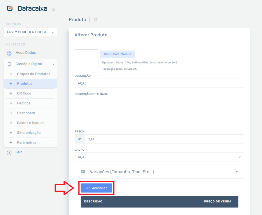 Produto Variações Adicionar no Cardápio | Datacaixa Produto Variações Adicionar no Cardápio