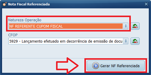 Natureza Operação NF REFERENTE CUPOM FISCAL Gerar NF Referenciada | Datacaixa Natureza Operação NF REFERENTE CUPOM FISCAL Gerar NF Referenciada