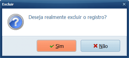 Deseja realmente excluir o registro? | Datacaixa Deseja realmente excluir o registro?