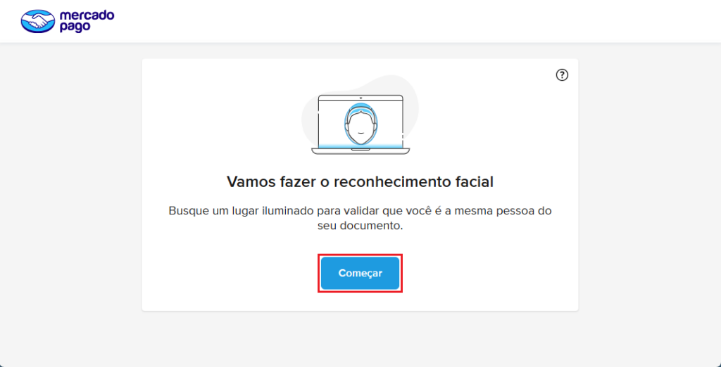 Reconhecimento Facial_Começar_Mercado Pago | Datacaixa