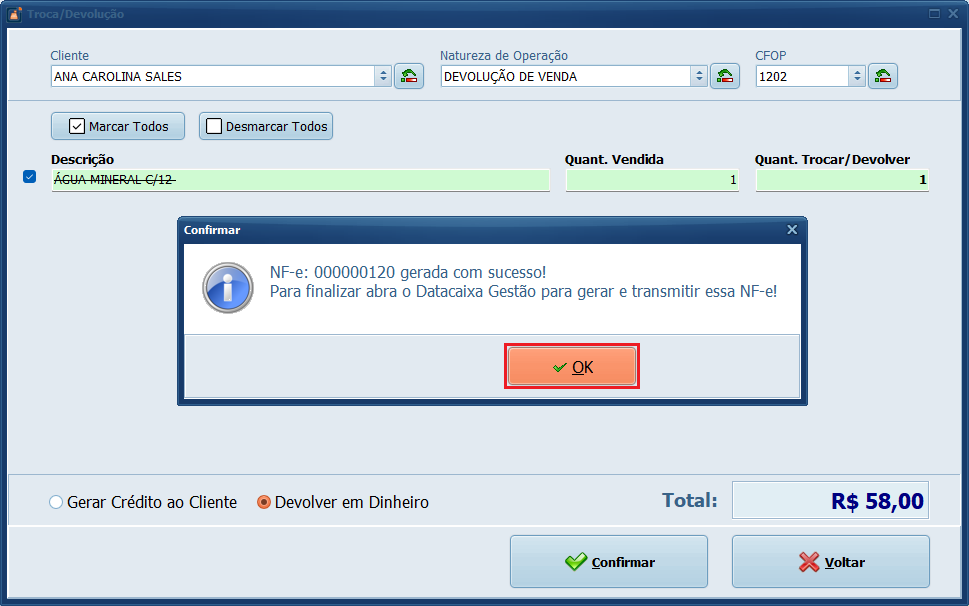 Troca e Devolução_Transmitir NF-e_Ok_pdv | Datacaixa Clique em OK.
